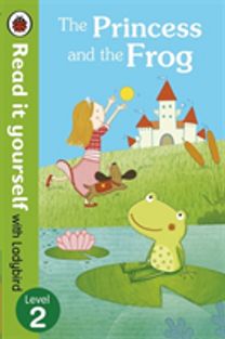 Princess and the Frog - Read it Yourself with Ladybird