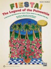 Fiesta the Legend of the Poinsettia