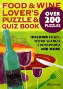 Food and Wine Lovers Puzzle and Quiz Book