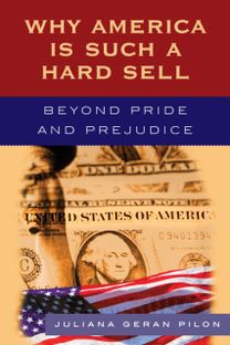 Why America is Such a Hard Sell