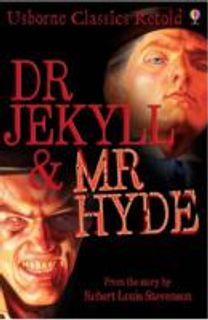 Dr. Jekyll and Mr. Hyde