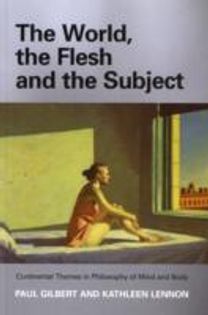 World, the Flesh and the Subject
