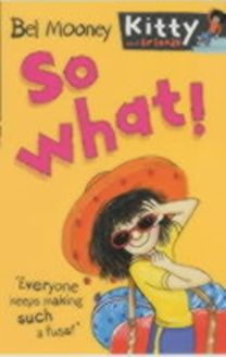 So What!