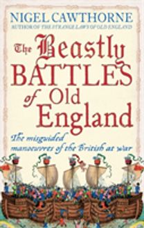 The Beastly Battles of Old England