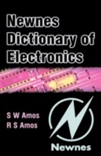 Newnes Dictionary of Electronics