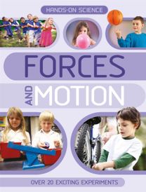 Hands-On Science: Forces and Motion