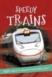 It's All About... Speedy Trains