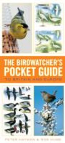 The Birdwatcher's Pocket Guide to Britain and Europe