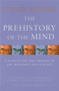 Prehistory of the Mind