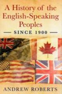 A History of the English Speaking Peoples Since 1900