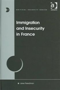 Immigration and Insecurity in France Immigration and Insecurity in France