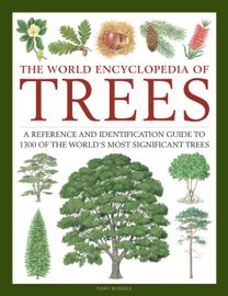 Trees, the World Encyclopedia of