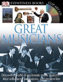 Eyewitness Great Musicians