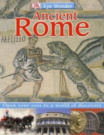 Eye Wonder Ancient Rome
