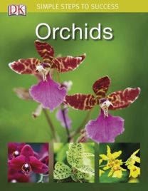 Simple Steps to Success Orchids