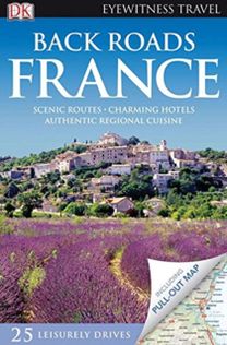 Dk Eyewitness Back Roads France