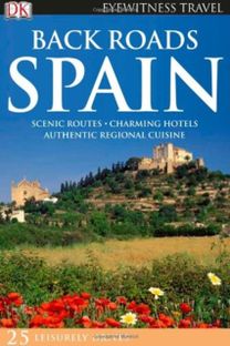 Dk Eyewitness Back Roads Spain