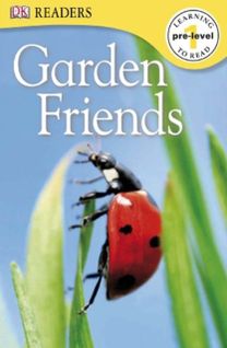 Dk Readers L0 Garden Friends