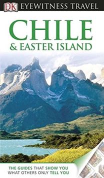 Dk Eyewitness Chile Easter Island