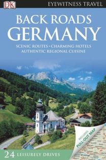 Dk Eyewitness Back Roads Germany
