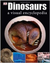 Dinosaurs a Visual Encyclopedia