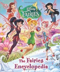 Disney Fairies the Fairies Encyclopedia