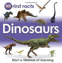 First Factsdinosaurs