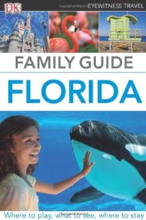 Dk Eyewitness Family Guide Florida