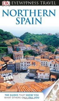 Dk Eyewitness Northern Spain