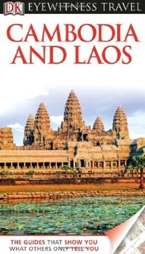 Dk Eyewitness Cambodia Laos