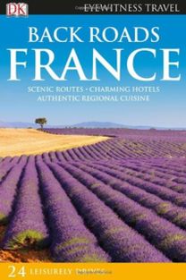 Dk Eyewitness Back Roads France