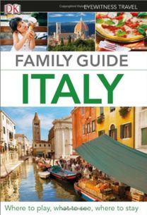 Dk Eyewitness Family Guide Italy