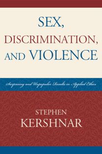 Sex, Discrimination, and Violence