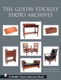 Gustav Stickley Photo Archives