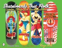 Skateboards that Rock
