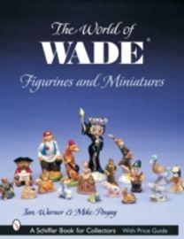 The World of Wade Figurines and Miniatures