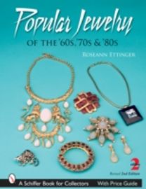 Popular Jewelry of the '60s, '70s & '80s