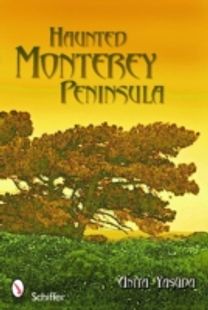 Haunted Monterey Peninsula