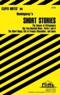 Cliffsnotes Hemingway's Short Stories