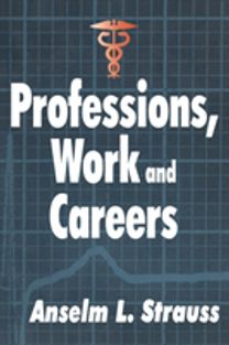 Professions, Work and Careers