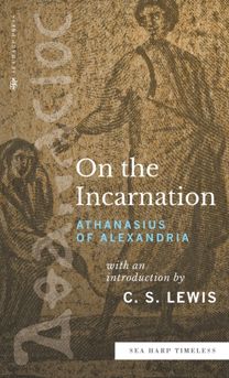 On the Incarnation (Sea Harp Timeless Series)