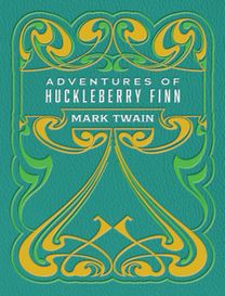Adventures of Huckleberry Finn Adventures of Huckleberry Finn