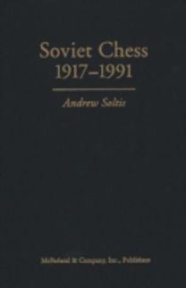 Soviet Chess 1917-1991