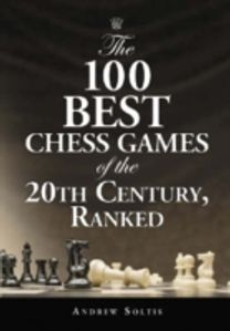 100 Best Chess Games of the 20th Century, Ranked