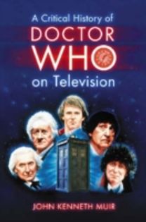 Critical History of Doctor Who on Television