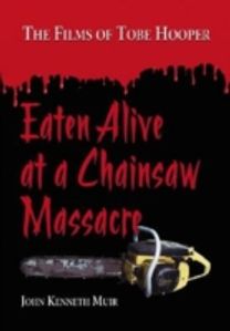 Eaten Alive at a Chainsaw Massacre