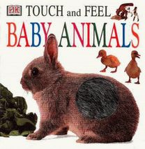 Touch Feel Baby Animals
