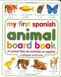My First Spanish Animal Board Bookmi Pr