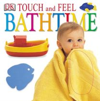 Touch and Feel Bathtime