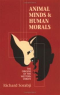 Animal Minds and Human Morals